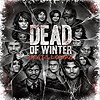 Dead of Winter : La nuit la plus longue